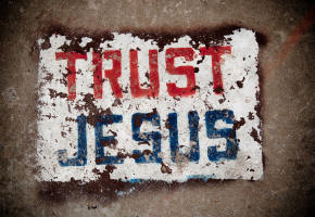 Do You Trust Jesus?